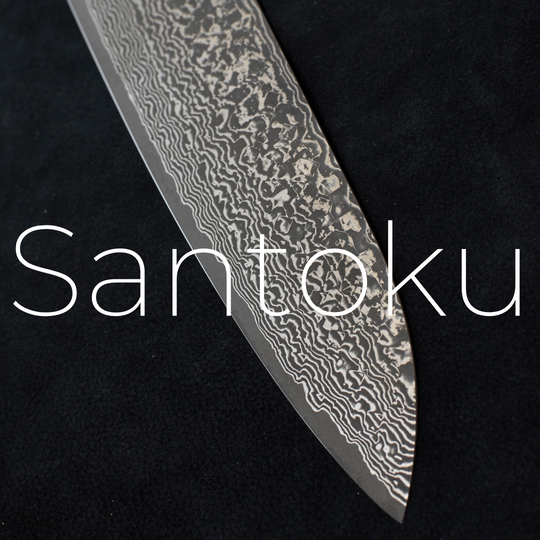 → SANTOKU